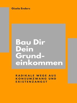 cover image of Bau Dir Dein Grundeinkommen